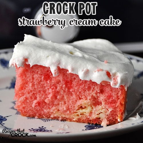 This Crock Pot Strawberry Cream Cake is so delicious, you won't believe how easy it is to make!
