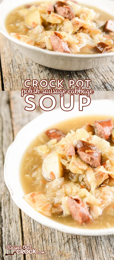 Crock Pot Polish Sausage Cabbage Soup is a hearty soup recipe with a unique flavor!