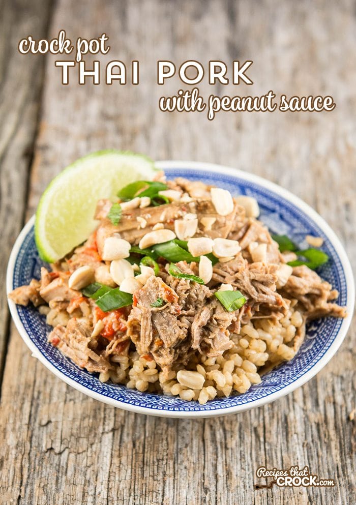 Crock Pot Thai Pork with Peanut Sauce is a tried and true Asian inspired dish submitted by one of our readers! 