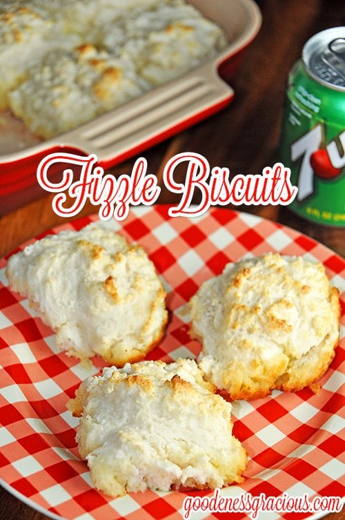 Fizzle Biscuits or 7up Biscuits are super easy homemade drop biscuits!