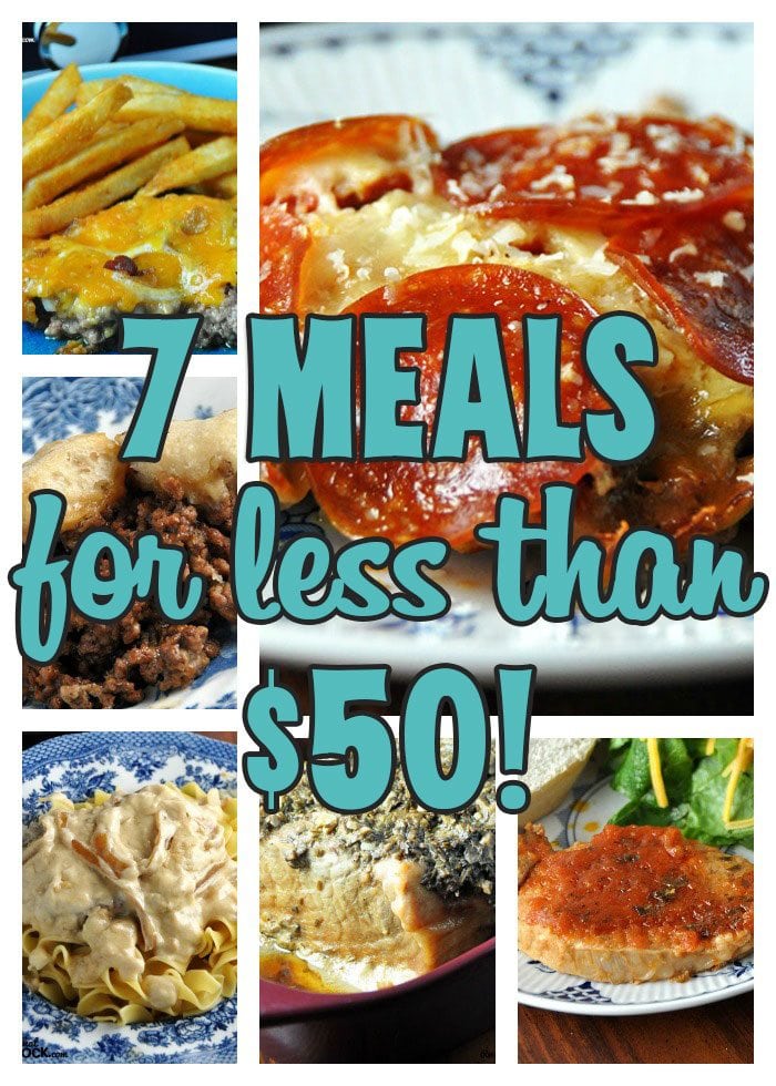 How many meals can you make for 50 bucks? I set out to find out just that and with these yummy recipes, the answer is 7 Meals for Less Than $50!