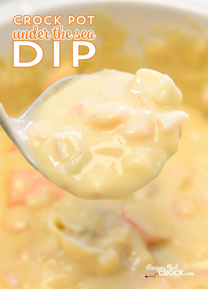 Crock Pot Under the Sea Dip is a fantastic slow cooker seafood dip recipe.