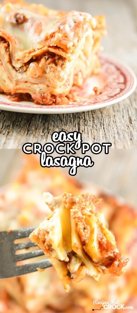 This Easy Crock Pot Lasagna Recipe does NOT require you to boil your noodles ahead of time! So easy and delicious.