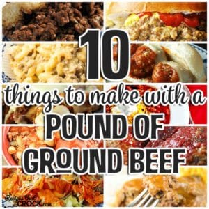 Love ground beef? Check out this list of 10 Things to Make with a Pound of Ground Beef!