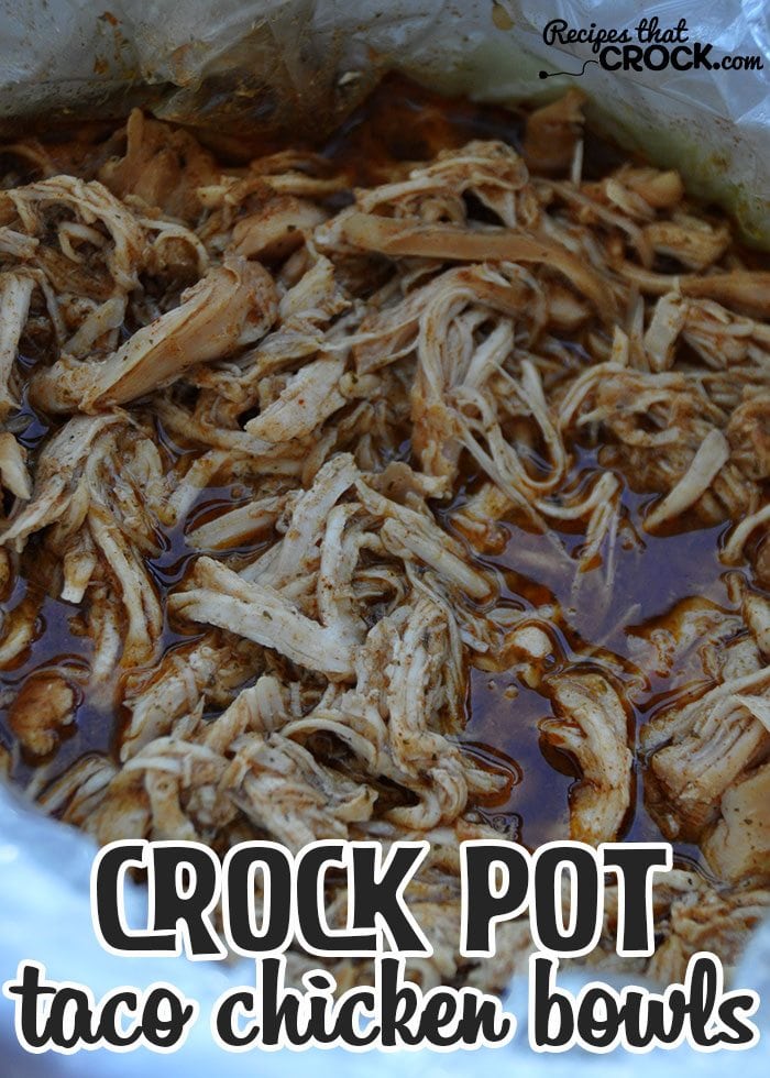 Switch up taco night with these amazing Crock Pot Taco Chicken Bowls! They are quick, easy and delicious!