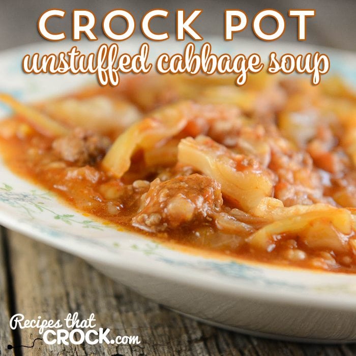 Crock Pot Unstuffed Cabbage Soup has all the delicious flavor of stuffed cabbage with none of the mess! So simple to throw in the slow cooker and it is the perfect all day recipe.