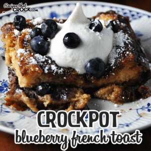This Crock Pot Blueberry French Toast is divine!