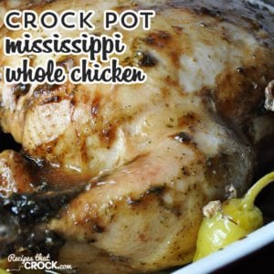 This Crock Pot Mississippi Whole Chicken is so simple and deeelicious!