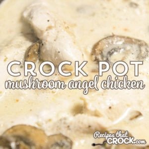 Crock Pot Mushroom Angel Chicken Recipe: An adapted version of our all time favorite slow cooker recipe on the site. So easy to throw together. Everyone asks for this recipe after tasting it!