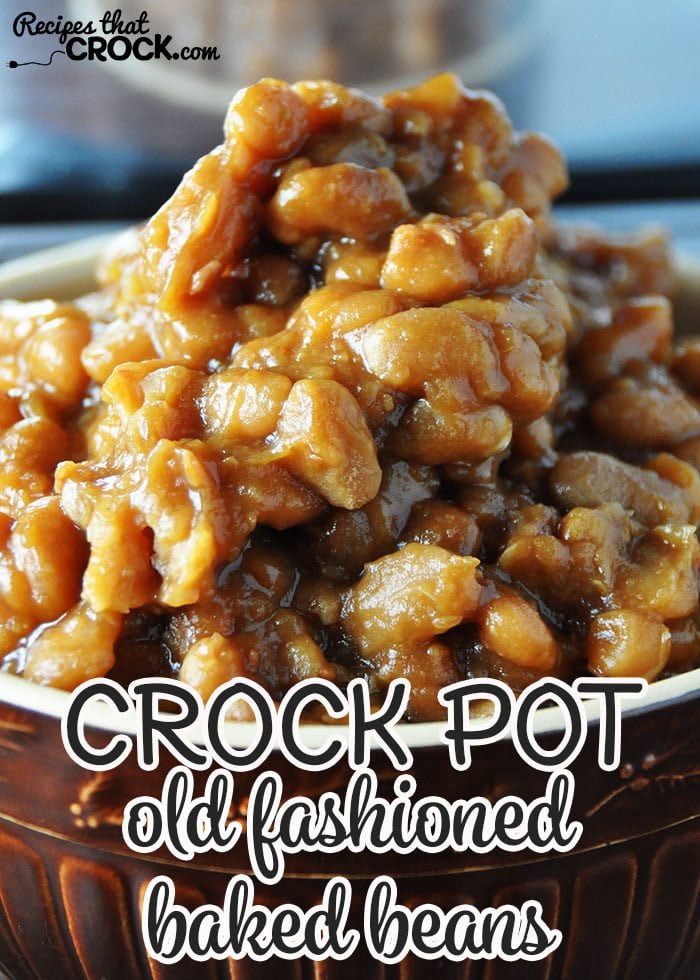 These Old Fashioned Crock Pot Baked Beans are a simple made-from-scratch recipe that is delicious!