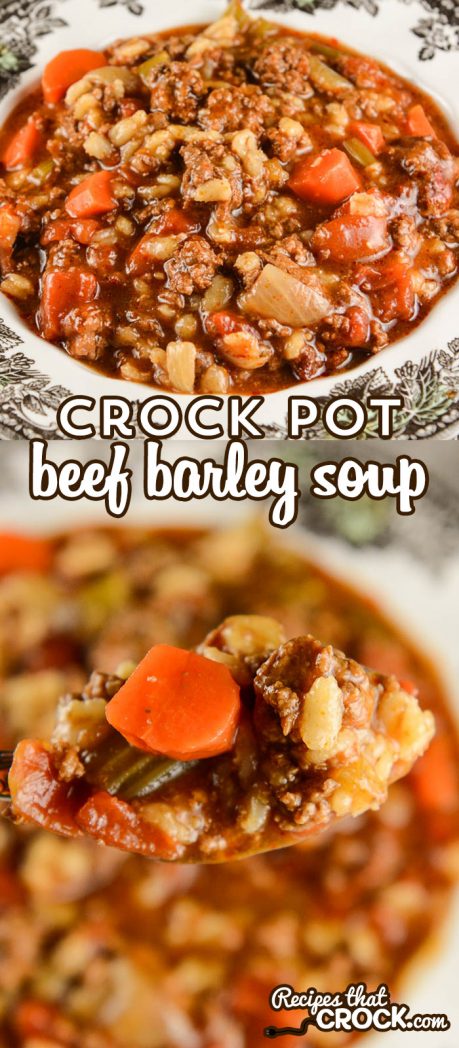 Crock Pot Beef Barley Soup: This classic soup is so easy to make and always a family favorite.