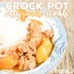 Easy Crock Pot Peach Crumble is a simple, delicious dessert recipe for your slow cooker. It is a fantastic dump and go recipe that is perfect for weeknight family dinners, potlucks or even holidays!