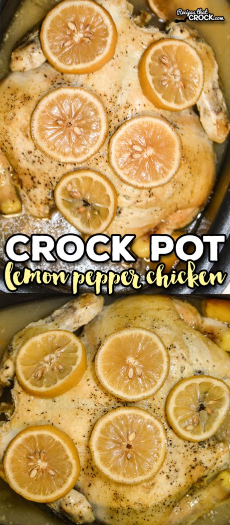 Crock Pot Lemon Pepper Chicken is simple and delicious!
