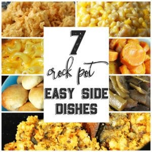 These 7 Easy Side Dishes free up my stove top and oven space and don't heat up my kitchen!