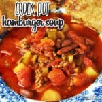 This Crock Pot Hamburger Soup has it all! Super easy, great flavor, meat, veggies and goes great with a grilled cheese!