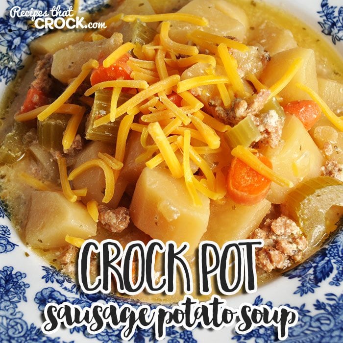 Are you looking for a soup that has it all? This Crock Pot Sausage Potato Soup has sausage, veggies and flavor that is out of this world!
