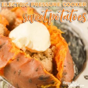 Are you looking for Instant Pot Recipes or great dishes for your electric pressure cooker? If you are wondering how to cook sweet potatoes in an electric pressure cooker, this is the recipe for you!