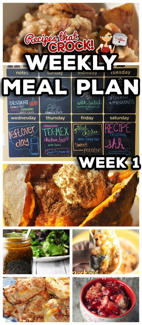 Crock Pot Meal Plan: Zuppa Toscana Soup, Homemade Balsamic Vinaigrette, Tex Mex Chicken Tacos with Homemade Guacamole, Crock Pot Sweet Potatoes and Grilled Chicken, Crock Pot Cherry Pineapple Dump Cake and Crock Pot Apple Cinnamon Oatmeal