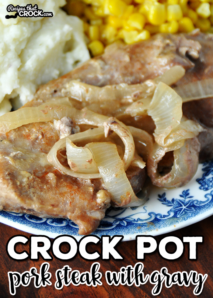 This delicious Crock Pot Pork Steak with Gravy has everyone coming back for more! via @recipescrock