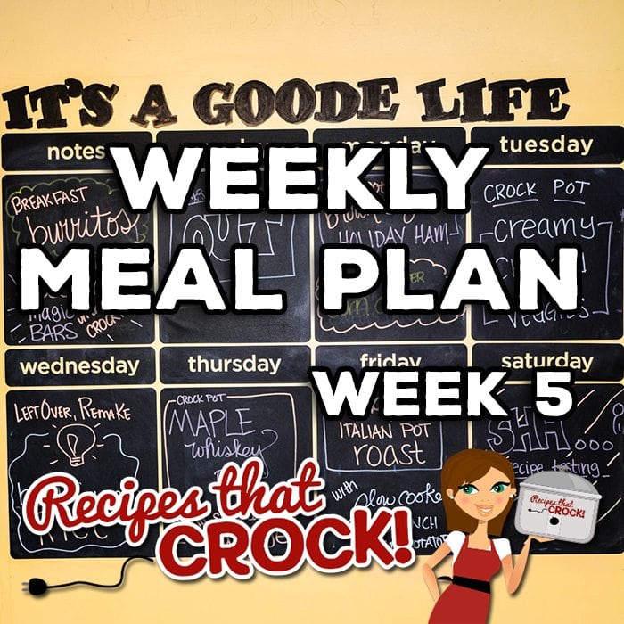 This week's Weekly Meal Plan includes Crock Pot Brown Sugar Holiday Ham, Crock Pot Corn Casserole, Crock Pot Creamy Chicken and Veggies, Ham Fried Rice, Easy Crock Pot Maple Whiskey Ribs, Crock Pot Old Fashioned Cabbage, Crock Pot Italian Pot Roast, Crock Pot Garlic Ranch Mashed Potatoes, Freezer Breakfast Burritos, and Crock Pot Magic Bars!