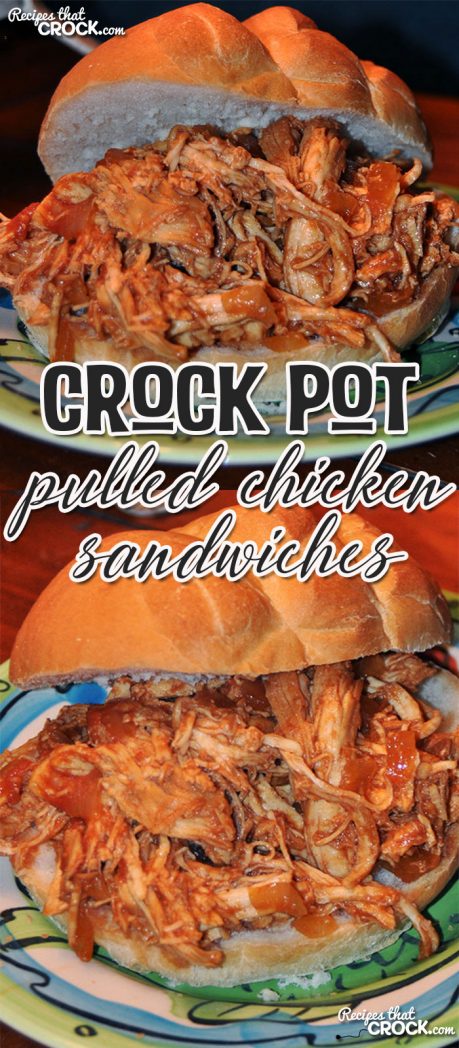 Are you looking for a rock-your-socks-off good recipe? Check out these Crock Pot Pulled Chicken Sandwiches! You're gonna love 'em!