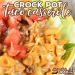This easy Crock Pot Taco Casserole is a tasty twist to taco night. This recipe is a delicious casserole of ground beef, cheese, beans, mexicorn and Chili Cheese Fritos - yum!