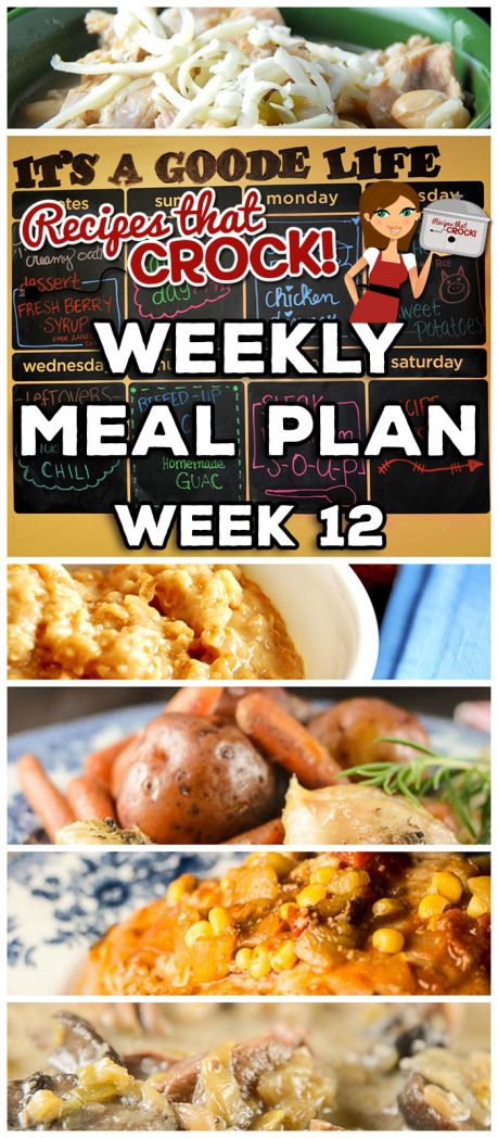This week's Weekly Meal Plan includes Creamy Crock Pot Oatmeal, Fresh Berry Syrup, One Pot Crock Pot Chicken Dinner, Crock Pot Fiesta Pork Chops, Crock Pot Sweet Potatoes, Crock Pot White Chicken Chili, Crock Pot Beefed Up Tacos, Easy Homemade Guacamole and Crock Pot Steak Mushroom Soup.