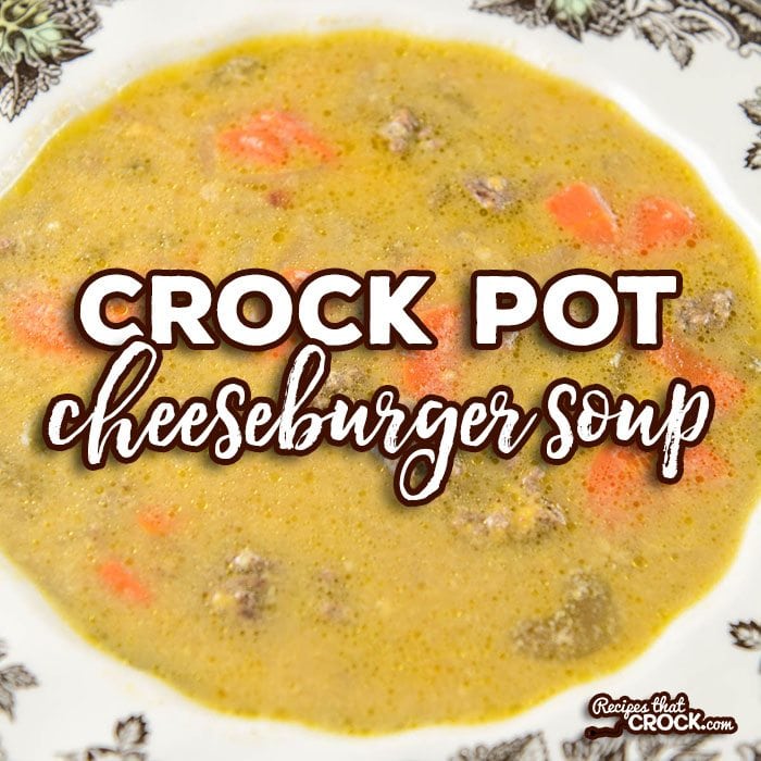 This Crock Pot Cheeseburger Soup is an easy slow cooker recipe that everyone loves. It is a perfect easy ground beef recipe for lunch or weeknight family dinner.