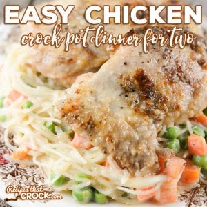 This is an incredibly easy chicken crock pot dinner for two that can easily be doubled for larger families.