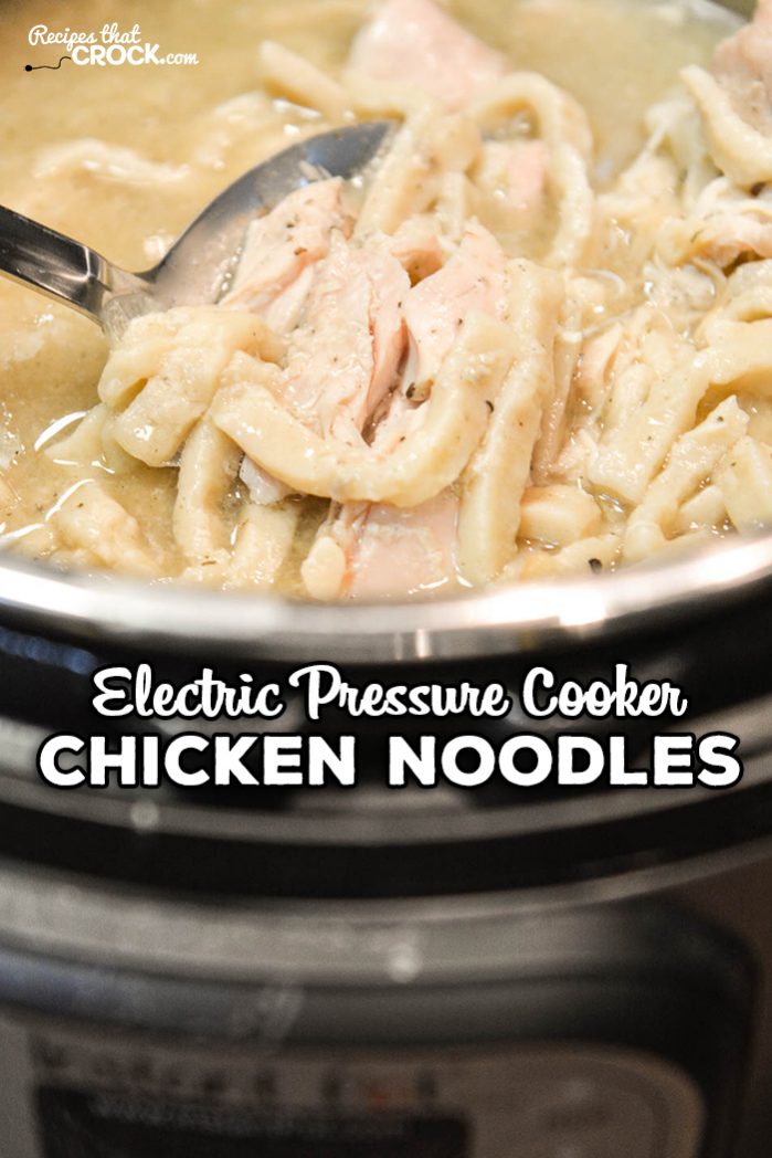 Are you looking for a great Instant Pot recipe for Chicken Noodles? Our Electric Pressure Cooker Chicken Noodles Recipe is so easy to throw together and has that old fashioned comfort food flavor ready in minutes!