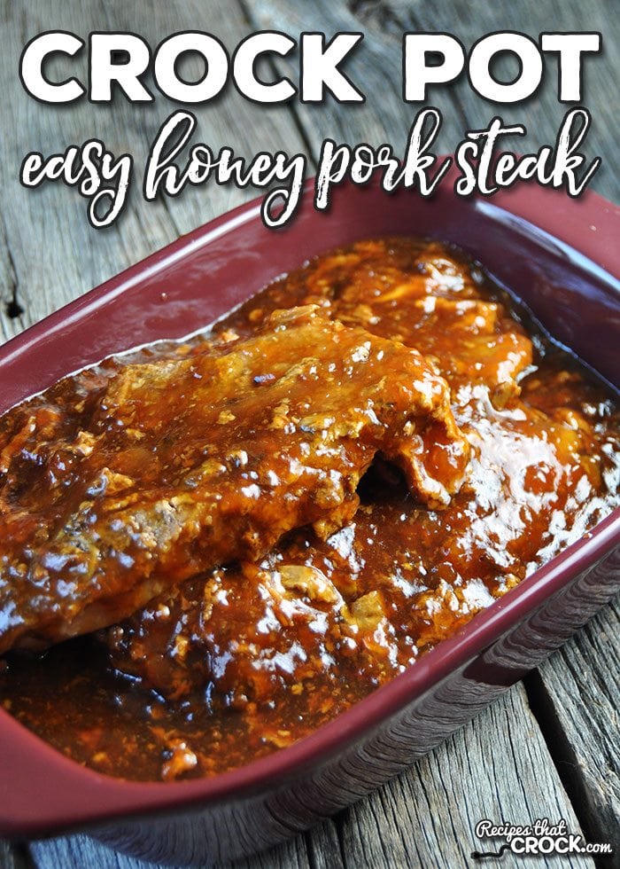 Do you need a super easy recipe? Then you don't want to miss this Easy Crock Pot Honey Pork Steaks recipe! Easy and delicious!