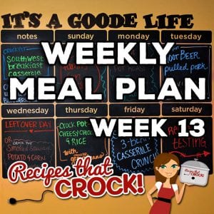 This week's Weekly Meal Plan includes Crock Pot Southwest Breakfast Casserole, Crock Pot Upside Down Blueberry Lemon Cake, Insta Pot Mississippi Roast, Crock Pot Parsley Potatoes, Crock Pot Root Beer Pulled Pork, Slow Cooker Bean & Weenies, Crock Pot Smoke Sausage Potato and Corn Chowder, Crock Pot Cheesy Chicken and Rice, Crock Pot Green Beans and Slow Cooker 3-Bean Casserole Crunch.