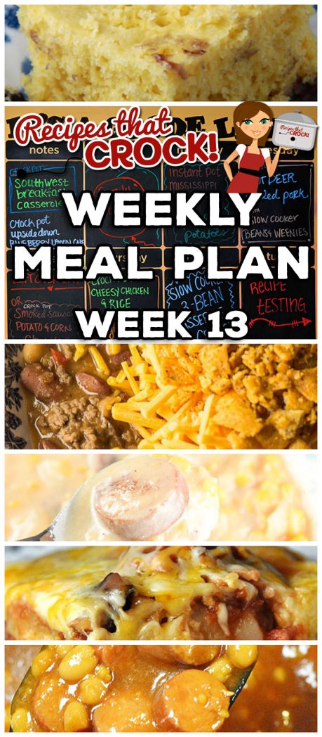 This week's Weekly Meal Plan includes Crock Pot Southwest Breakfast Casserole, Crock Pot Upside Down Blueberry Lemon Cake, Insta Pot Mississippi Roast, Crock Pot Parsley Potatoes, Crock Pot Root Beer Pulled Pork, Slow Cooker Bean & Weenies, Crock Pot Smoke Sausage Potato and Corn Chowder, Crock Pot Cheesy Chicken and Rice, Crock Pot Green Beans and Slow Cooker 3-Bean Casserole Crunch.