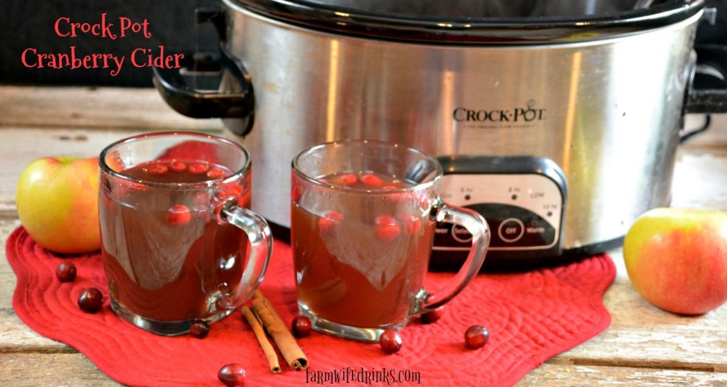 Crock Pot Cranberry Cider