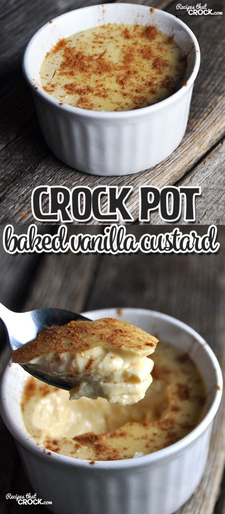 Do you love a decadent recipe that looks all fancy, but is actually easy to make? Well, then you are in luck! I have a great recipe for you...Crock Pot Baked Vanilla Custard!