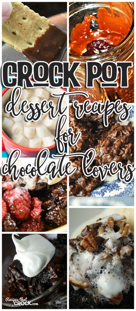 Do you love desserts? Are you a chocolate lover? Then you are gonna love this list of Crock Pot Dessert Recipes for Chocolate Lovers! 
