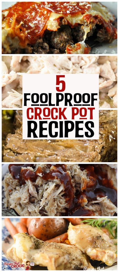 Are you new to cRockin the pot? Or maybe you just need a recipe to throw together quickly that is foolproof. Regardless, these 5 Foolproof Crock Pot Recipes are about to cRock your world! Yum!