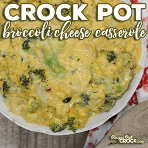 Crock Pot Broccoli Cheese Casserole is a delicious side dish slow cooker recipe perfect for holidays, potlucks or a special weeknight treat for family dinner!
