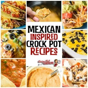 If you like having Mexican food as much as we do, then you don't want to miss these delicious Mexican Inspired Crock Pot Recipes! We have a little bit of everything just for you!