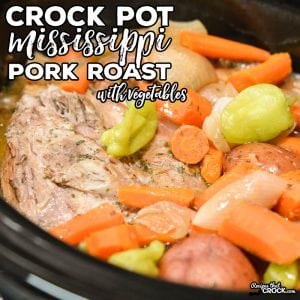 We have taken our ever popular Crock Pot Mississippi Pork Roast and added veggies to make a delicious one pot meal in this Slow Cooker Mississippi Pork Roast with Vegetables.