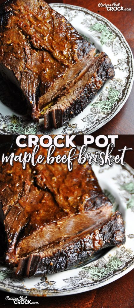 If you love a delicious brisket recipe that is easy to make, then you are gonna fall head over heels for this Crock Pot Maple Beef Brisket!
