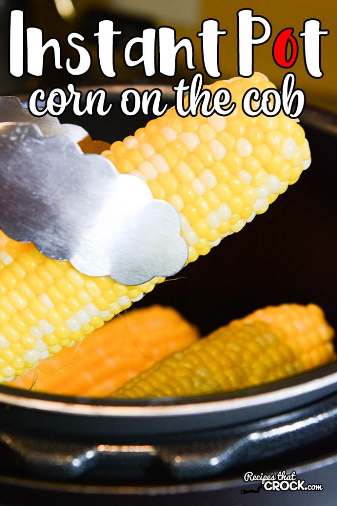 Are you looking for some easy Instant Pot Recipes? Our Instant Pot Corn on the Cob is incredibly simple to make and one of our favorite electric pressure cooker recipes.
