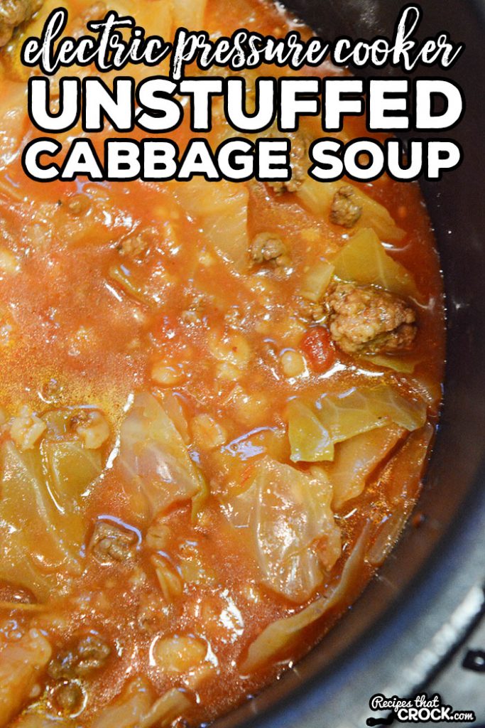 Are you looking for good Instant Pot recipes? Our Unstuffed Cabbage Soup Electric Pressure Cooker Recipe is one of our favorite soups to make in our Instant Pot.