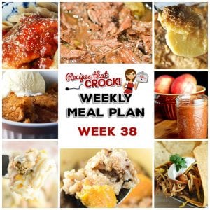 This week's weekly menu features Crock Pot BBQ Chicken Wraps, Crock Pot German Potato Salad, Mississippi Beef Roast, Crock Pot Cheesy Scalloped Potatoes, Easy Crock Pot Taco Soup, Crock Pot Farmers Pie, Parmesan Crock Pot Italian Chicken, Crock Pot Apple Crumble Cobbler, Slow Cooker Apple Butter and Crock Pot Peaches and Cream Overnight Oatmeal.
