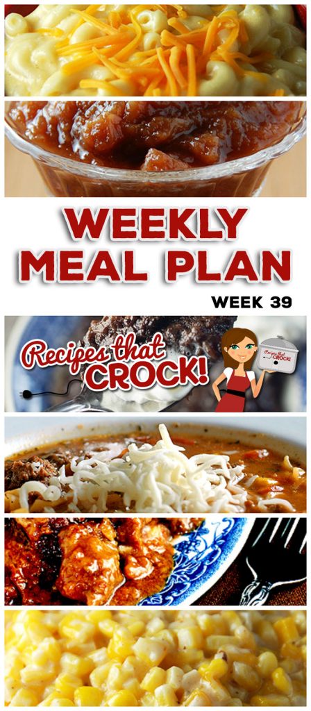 This week's weekly menu features Crock Pot Rotisserie Chicken, Creamy Crock Pot Mac 'n Cheese, Crock Pot Beef Tips with Gravy, Crock Pot Lasagna Soup, Crock Pot Teriyaki Pork Loin, Creamy Crock Pot Corn, Crock Pot Creamed Chicken Sandwich, Crock Pot Ham and Cheddar Quiche, Crock Pot Chocolate Cobbler and Crock Pot Cinnamon Apple Sauce.