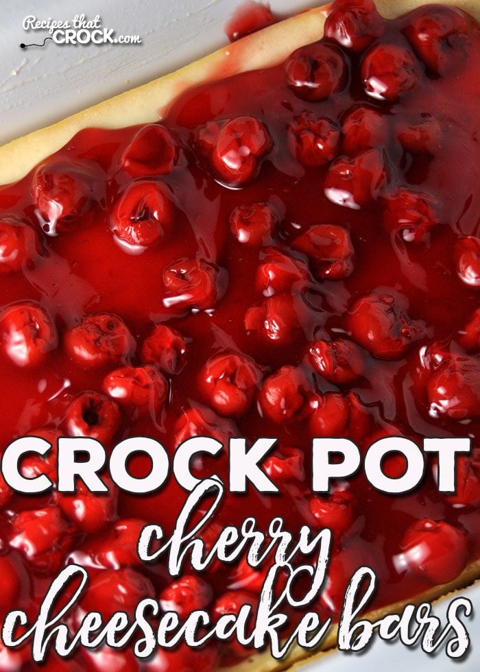 Do you love cheesecake? These Crock Pot Cherry Cheesecake Bars are delicious, easy and portable! Buttery graham cracker crust with a creamy cheesecake center with cherries on top!
