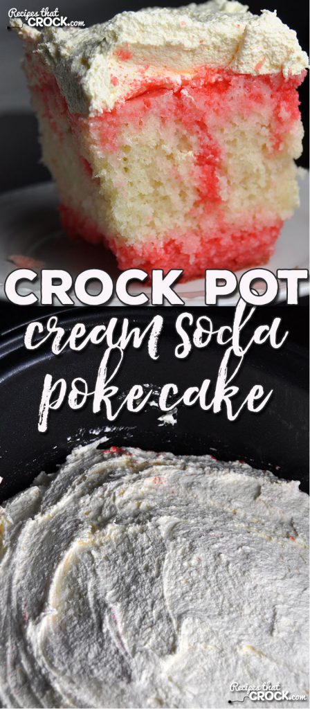 Do you love a good poke cake? I took one of my favorite childhood recipes and converted it to this Crock Pot Cream Soda Poke Cake. Yum!