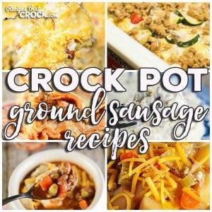 This week for our Friday Favorites we have some yummy Crock Pot Ground Sausage Recipes like Crock Pot Breakfast Casserole, Slow Cooker Sausage Gravy, Crock Pot Sausage Potato Soup, Crock Pot Chili Vegetable Ranch Hand Soup, Crock Pot Sweet Corn Sausage Rice Casserole and Easy Crock Pot Lasagna!