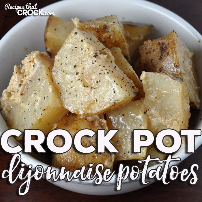 Are you tired of the same ol' same ol', but love potatoes? Then you don't want to miss these deliciousย Crock Pot Dijonnaise Potatoes!