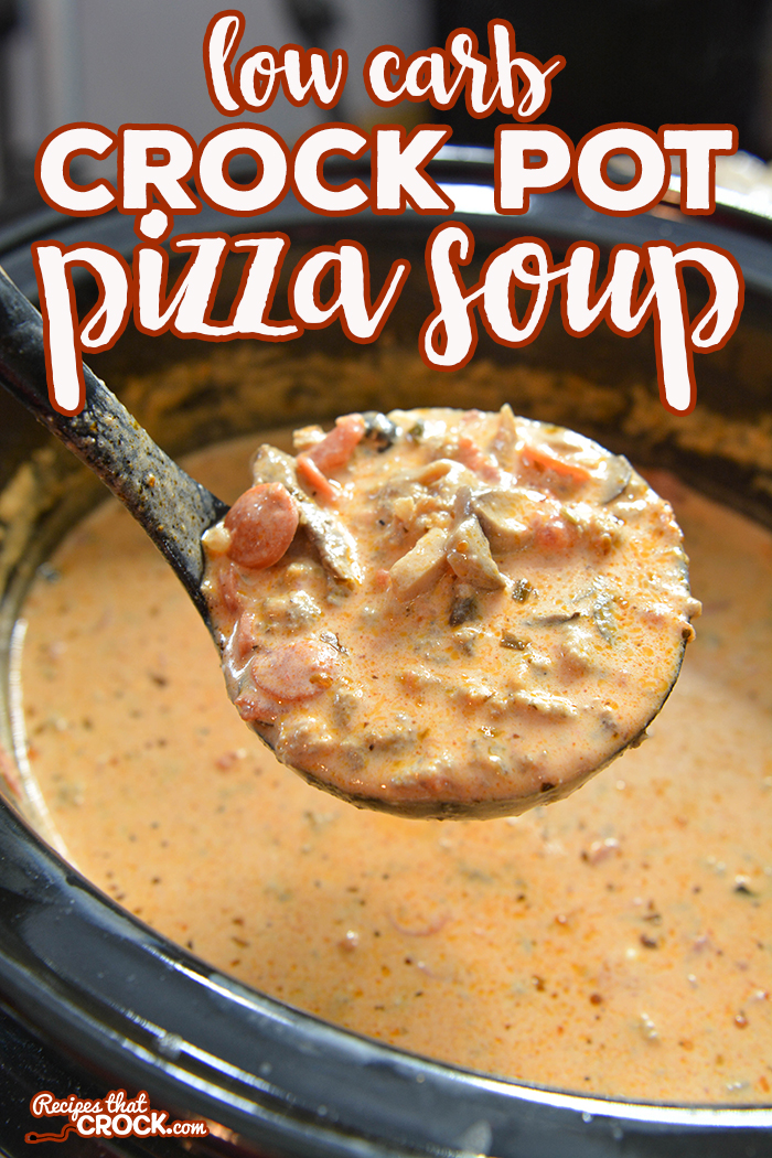 Are you looking for a delicious soup that kids of all ages will love? Our creamy Low Carb Crock Pot Pizza Soup is so flavorful and filling! Add your favorite toppings to make it your own. via @recipescrock